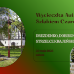 30.05.2026 – wycieczka autokarowa – Szlakiem Czarownic