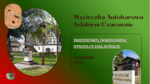 Read more about the article 30.05.2026 – wycieczka autokarowa – Szlakiem Czarownic